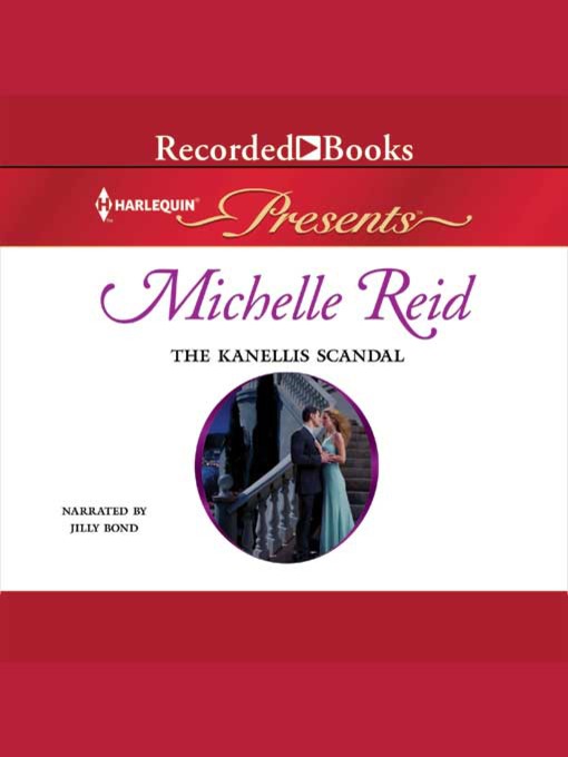 Title details for The Kanellis Scandal by Michelle Reid - Wait list